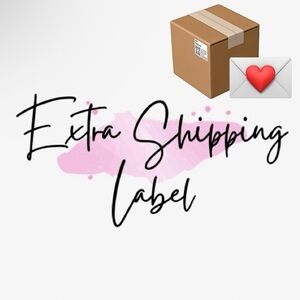 $3 Label For Extra Shipping Cost